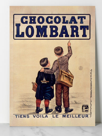 Chocolat Lombart. Tiens voilà le meilleur 1890