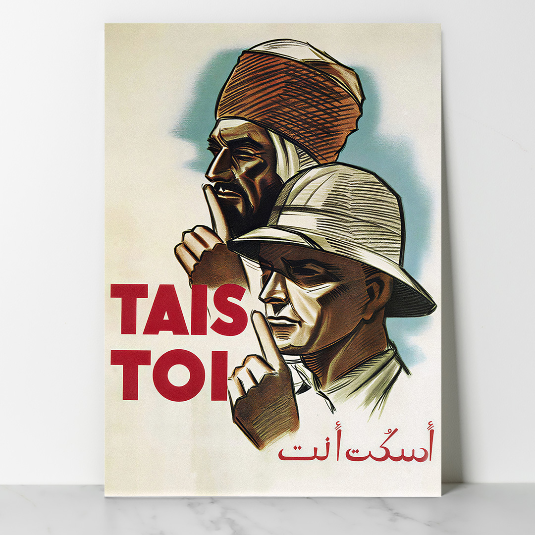 Main Vintage - LA GUERRE TAIS TOI Affiche vintage Algérie Tais toi Entre 1939 et 1945 par DzecoArt