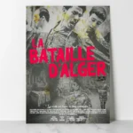 Décoration intérieure avec l’affiche du film La Bataille d'Alger by Dzecoart