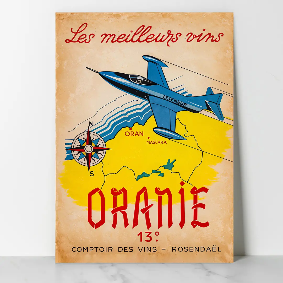 Les meilleurs vins Oranie - Affiche vintage DzecoArt_ Affiche vintage Oranie représentant un avion survolant la région d’Oran avec carte stylisée et mention des meilleurs vins d’Algérie